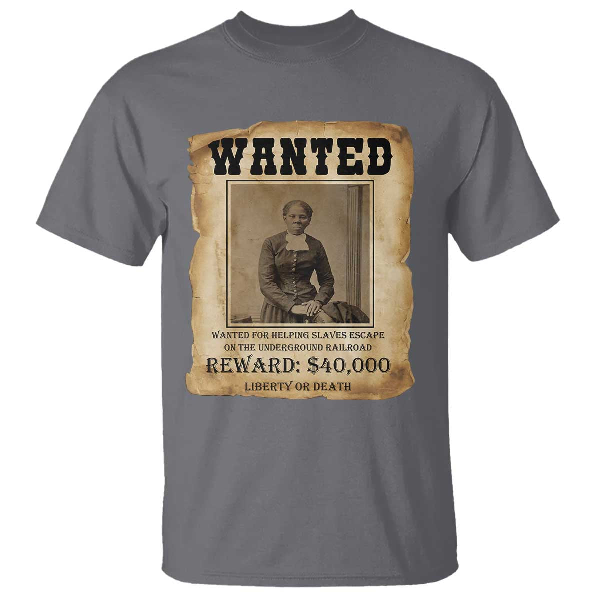 Harriet Tubman Wanted Reward Poster T Shirt Freedom Or Death - Wonder Print Shop