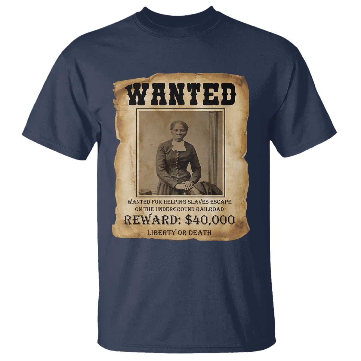 Harriet Tubman Wanted Reward Poster T Shirt Freedom Or Death - Wonder Print Shop