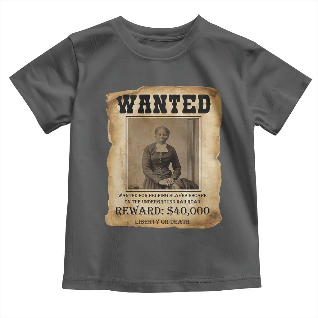 Harriet Tubman Wanted Reward Poster Toddler T Shirt Freedom Or Death - Wonder Print Shop