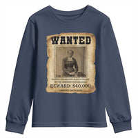 Harriet Tubman Wanted Reward Poster Youth Sweatshirt Freedom Or Death - Wonder Print Shop
