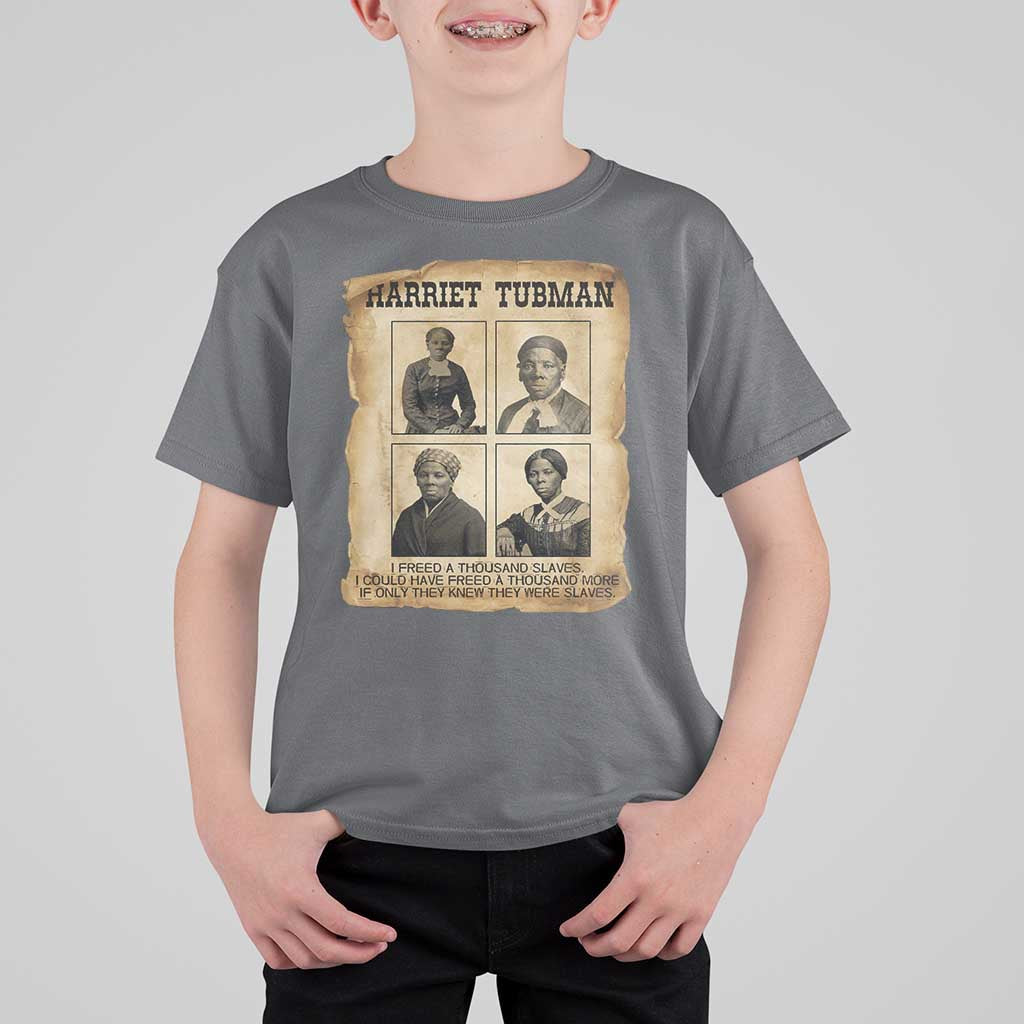 Vintage Harriet Tubman Poster T Shirt For Kid I Freed A Thousand People - Wonder Print Shop