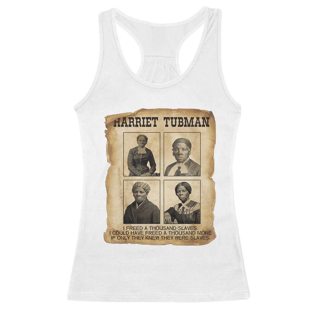 Vintage Harriet Tubman Poster Racerback Tank Top I Freed A Thousand People - Wonder Print Shop