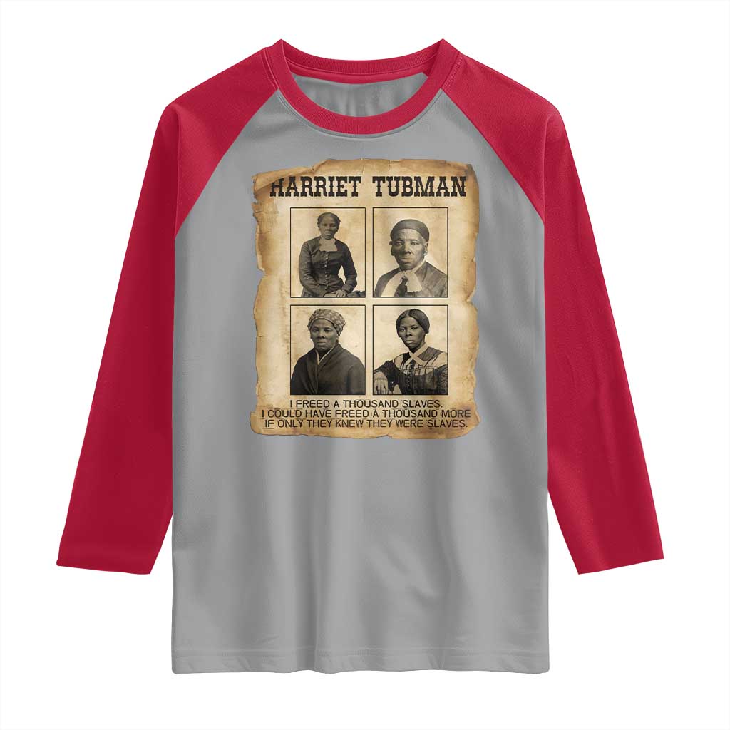 Vintage Harriet Tubman Poster Raglan Shirt I Freed A Thousand People - Wonder Print Shop
