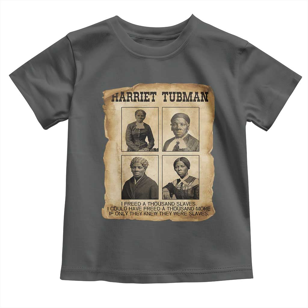 Vintage Harriet Tubman Poster Toddler T Shirt I Freed A Thousand People - Wonder Print Shop