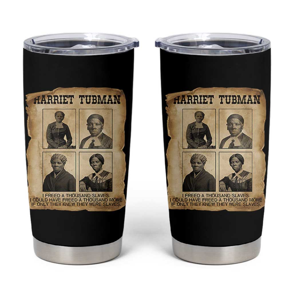 Vintage Harriet Tubman Poster Tumbler Cup I Freed A Thousand People - Wonder Print Shop
