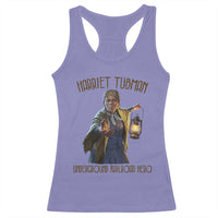 Harriet Tubman Racerback Tank Top Underground Railroad Hero Black History Month Gift