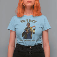 Harriet Tubman T Shirt For Women Underground Railroad Hero Black History Month Gift