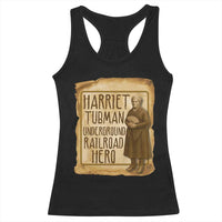 Underground Railroad Hero Harriet Tubman Racerback Tank Top Feminist History Gift