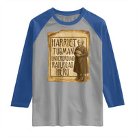 Underground Railroad Hero Harriet Tubman Raglan Shirt Feminist History Gift