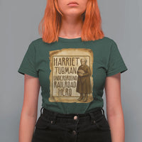 Underground Railroad Hero Harriet Tubman T Shirt For Women Feminist History Gift