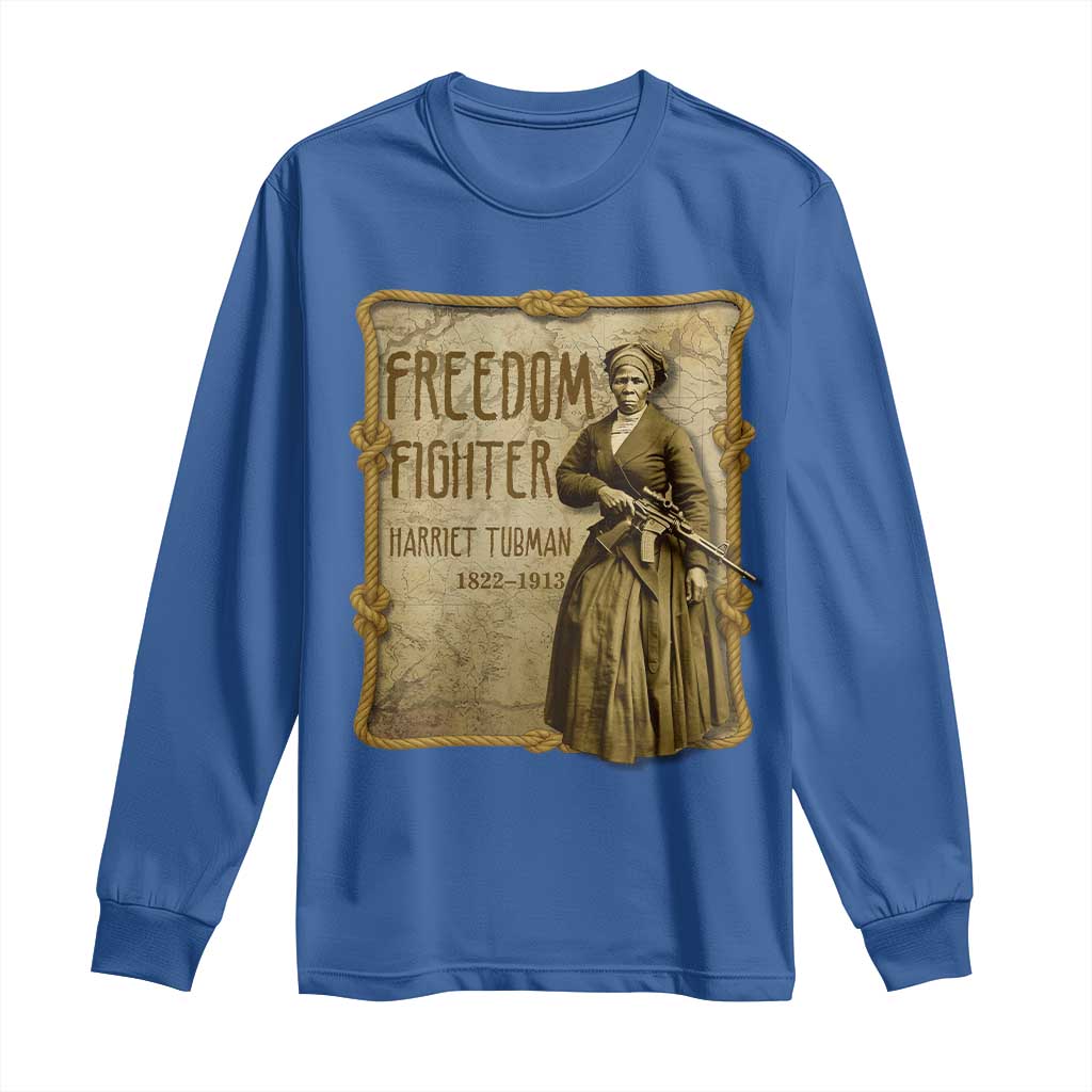 Harriet Tubman Freedom Fighter Long Sleeve Shirt Feminist History Gift - Wonder Print Shop