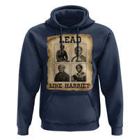 Vintage Harriet Tubman Poster Hoodie Lead Like Harriet - Wonder Print Shop