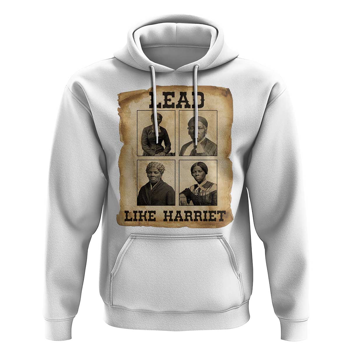 Vintage Harriet Tubman Poster Hoodie Lead Like Harriet - Wonder Print Shop