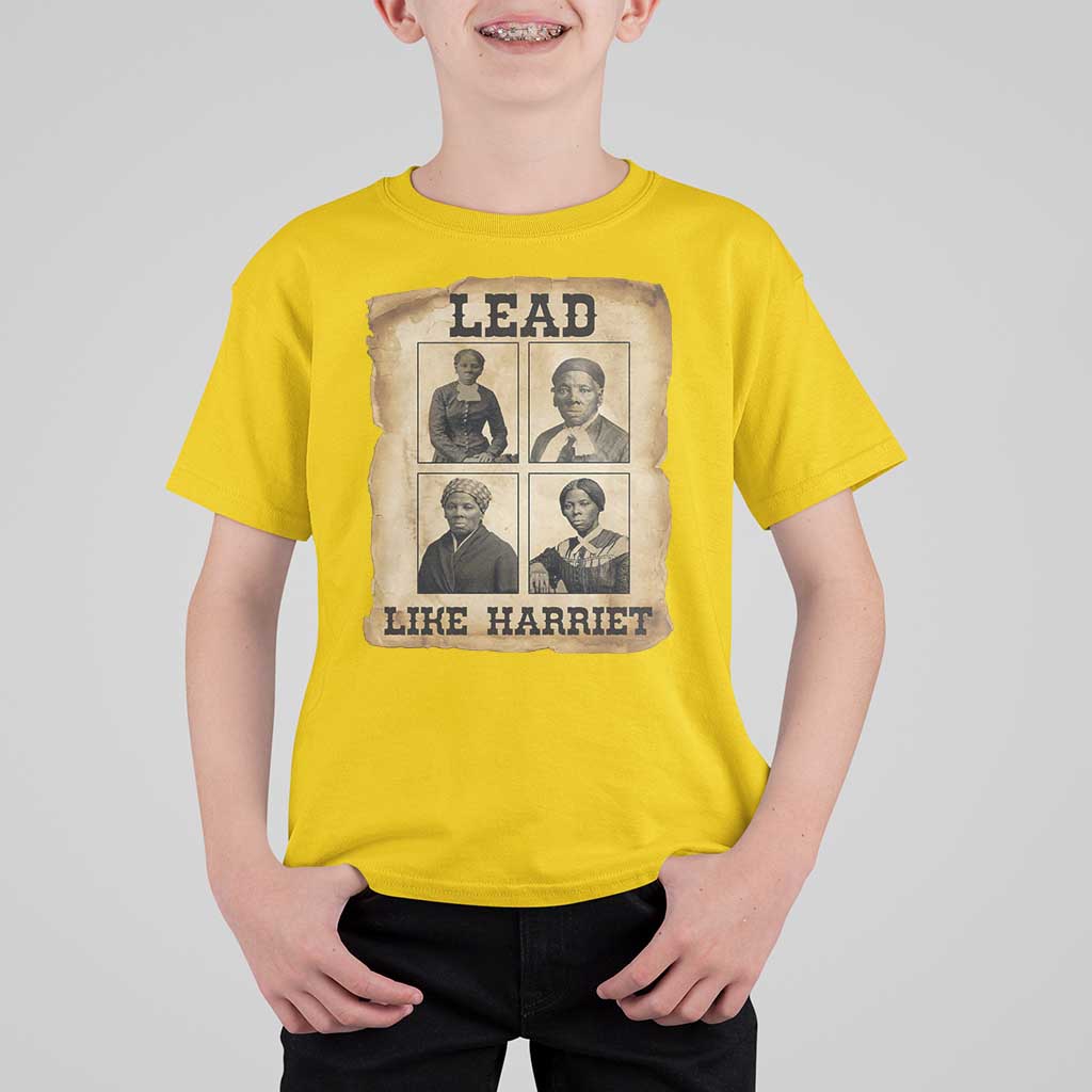 Vintage Harriet Tubman Poster T Shirt For Kid Lead Like Harriet - Wonder Print Shop