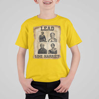 Vintage Harriet Tubman Poster T Shirt For Kid Lead Like Harriet - Wonder Print Shop