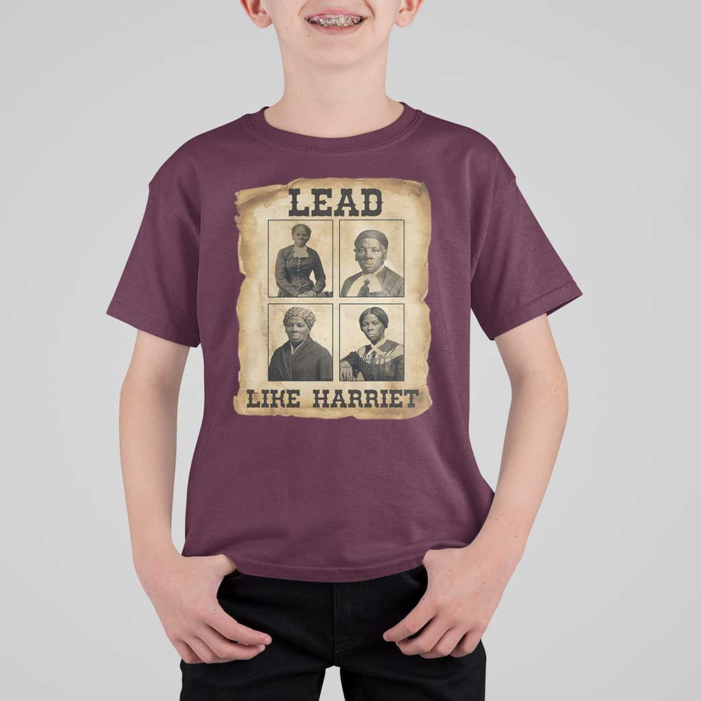 Vintage Harriet Tubman Poster T Shirt For Kid Lead Like Harriet - Wonder Print Shop
