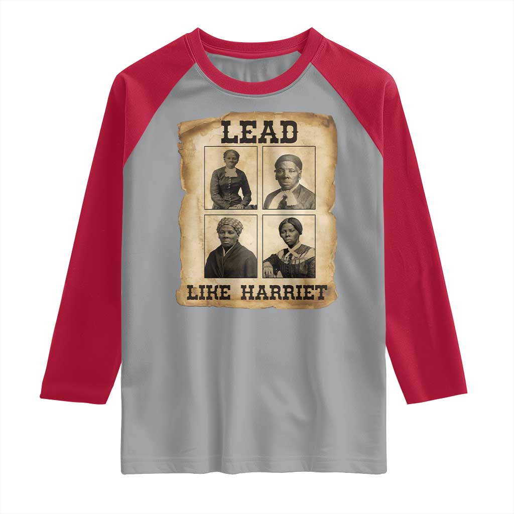 Vintage Harriet Tubman Poster Raglan Shirt Lead Like Harriet - Wonder Print Shop