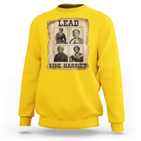 Vintage Harriet Tubman Poster Sweatshirt Lead Like Harriet - Wonder Print Shop