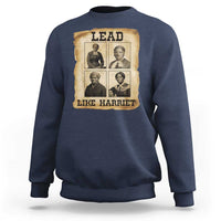 Vintage Harriet Tubman Poster Sweatshirt Lead Like Harriet - Wonder Print Shop