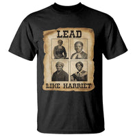 Vintage Harriet Tubman Poster T Shirt Lead Like Harriet - Wonder Print Shop