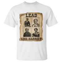 Vintage Harriet Tubman Poster T Shirt Lead Like Harriet - Wonder Print Shop
