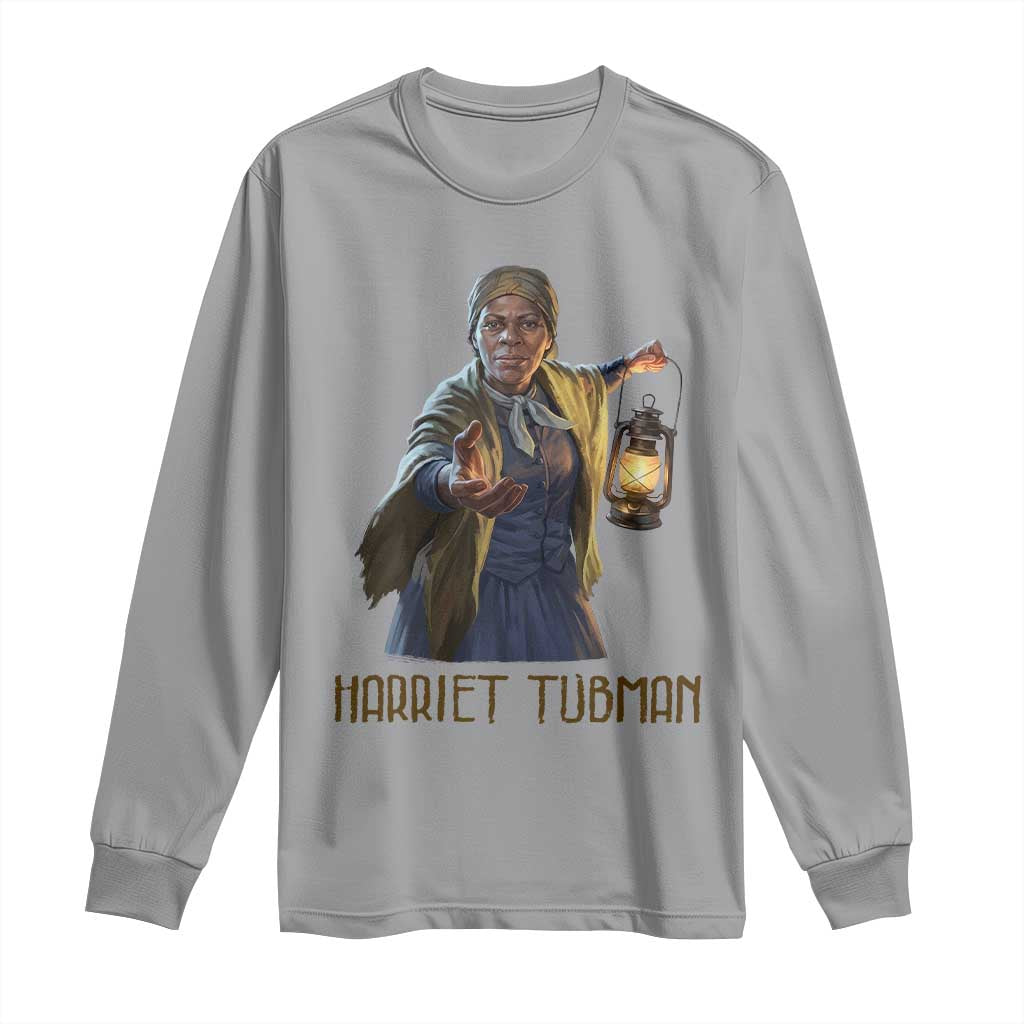 Harriet Tubman Legacy Long Sleeve Shirt Gift For History Lovers