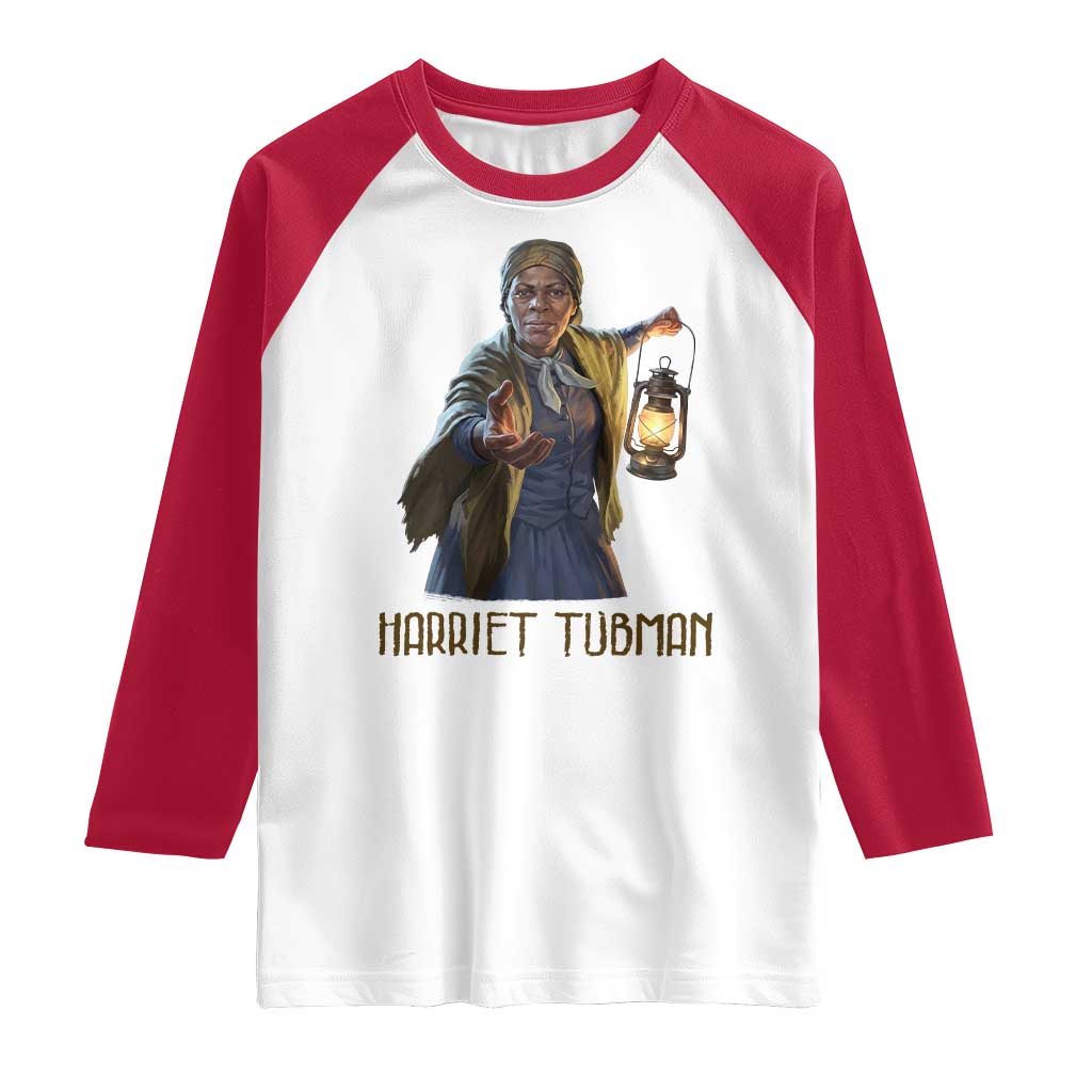 Harriet Tubman Legacy Raglan Shirt Gift For History Lovers