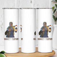 Harriet Tubman Legacy Skinny Tumbler Gift For History Lovers