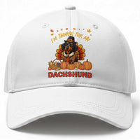 Thanksgiving Dog Baseball Cap I Am Thankful For My Dachshund