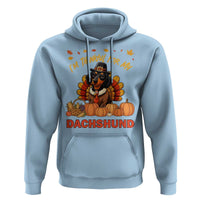 Thanksgiving Dog Hoodie I Am Thankful For My Dachshund - Wonder Print Shop