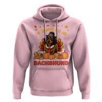 Thanksgiving Dog Hoodie I Am Thankful For My Dachshund - Wonder Print Shop