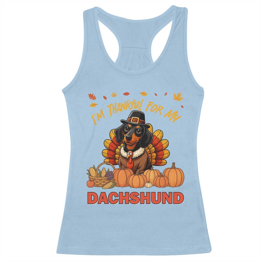 Thanksgiving Dog Racerback Tank Top I Am Thankful For My Dachshund - Wonder Print Shop