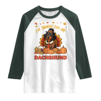 Thanksgiving Dog Raglan Shirt I Am Thankful For My Dachshund - Wonder Print Shop