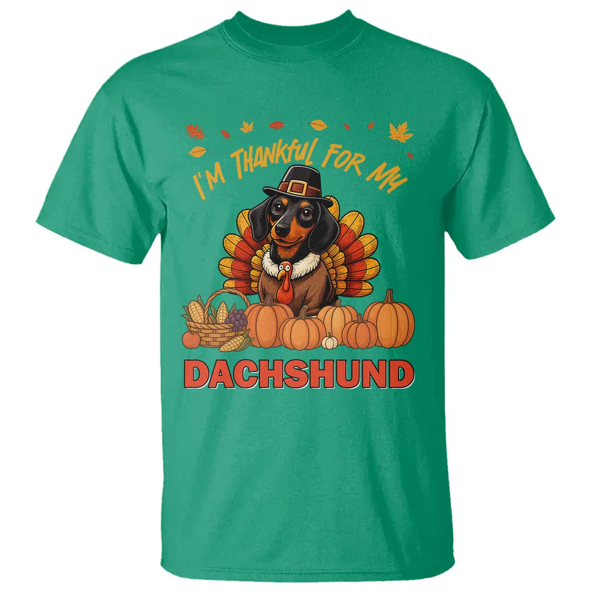 Thanksgiving Dog T Shirt I Am Thankful For My Dachshund - Wonder Print Shop