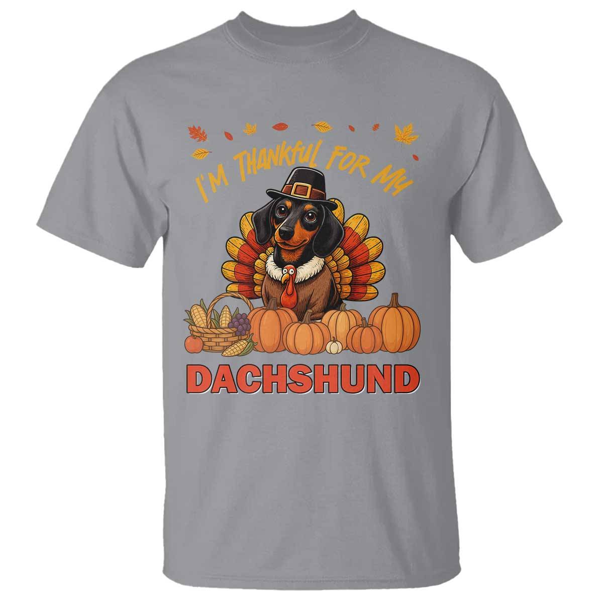 Thanksgiving Dog T Shirt I Am Thankful For My Dachshund - Wonder Print Shop