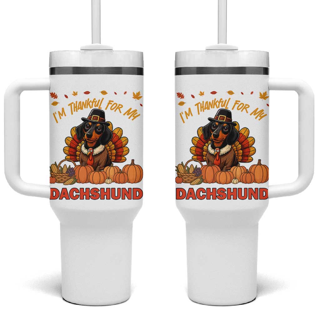 Thanksgiving Dog Tumbler With Handle I Am Thankful For My Dachshund