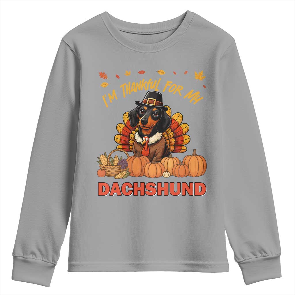 Thanksgiving Dog Youth Sweatshirt I Am Thankful For My Dachshund - Wonder Print Shop
