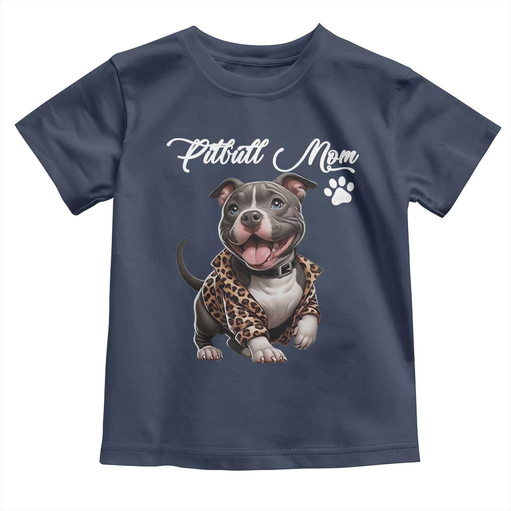Pitbull Mom Toddler T Shirt Cute Pitbull Puppy Dog Lovers - Wonder Print Shop