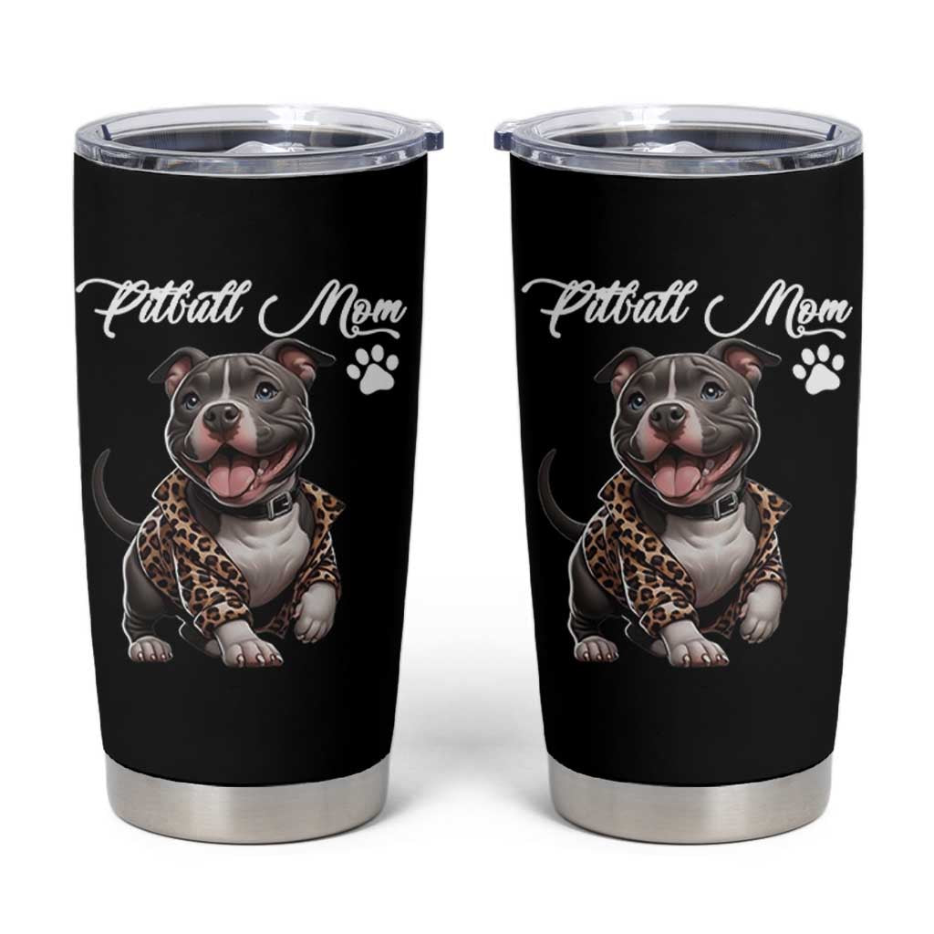 Pitbull Mom Tumbler Cup Cute Pitbull Puppy Dog Lovers