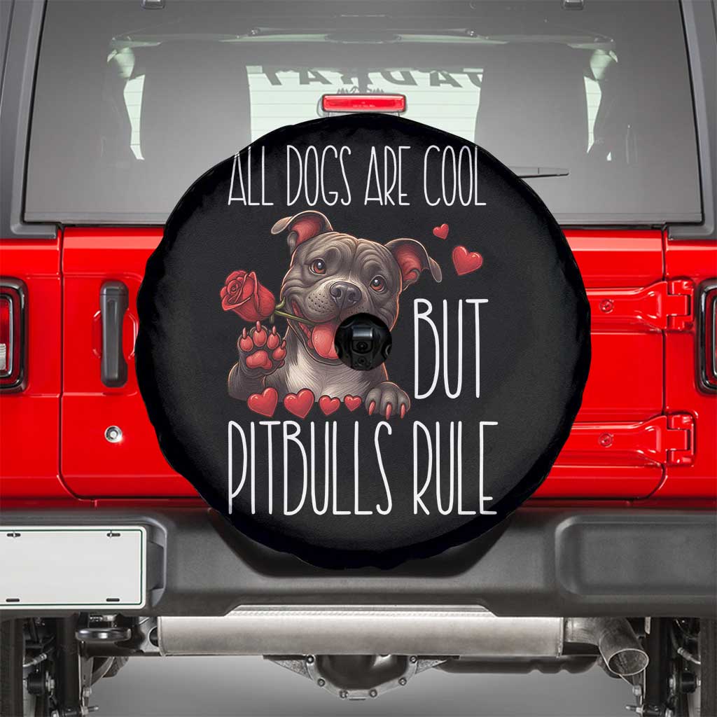 Pitbull Lover Spare Tire Cover All Dogs Are Cool But Pitbulls Rule - Wonder Print Shop