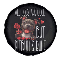 Pitbull Lover Spare Tire Cover All Dogs Are Cool But Pitbulls Rule - Wonder Print Shop