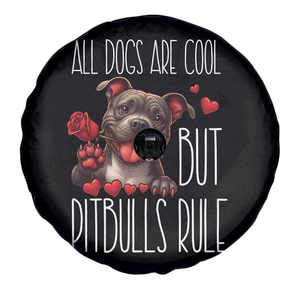 Pitbull Lover Spare Tire Cover All Dogs Are Cool But Pitbulls Rule - Wonder Print Shop