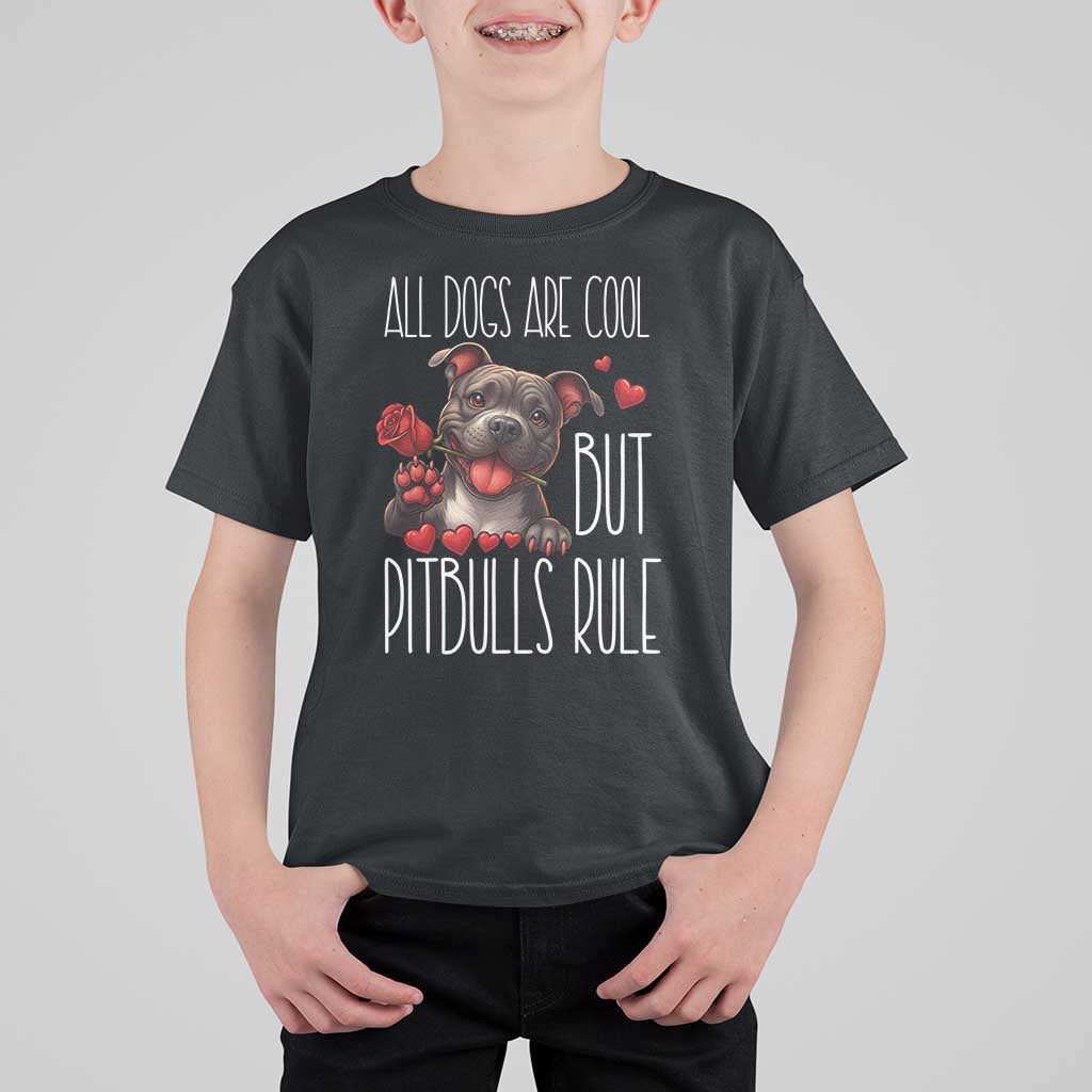 Pitbull Lover T Shirt For Kid All Dogs Are Cool But Pitbulls Rule - Wonder Print Shop