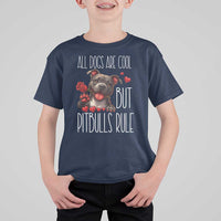 Pitbull Lover T Shirt For Kid All Dogs Are Cool But Pitbulls Rule - Wonder Print Shop