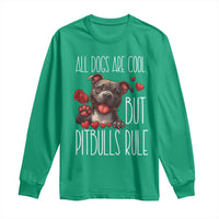 Pitbull Lover Long Sleeve Shirt All Dogs Are Cool But Pitbulls Rule - Wonder Print Shop