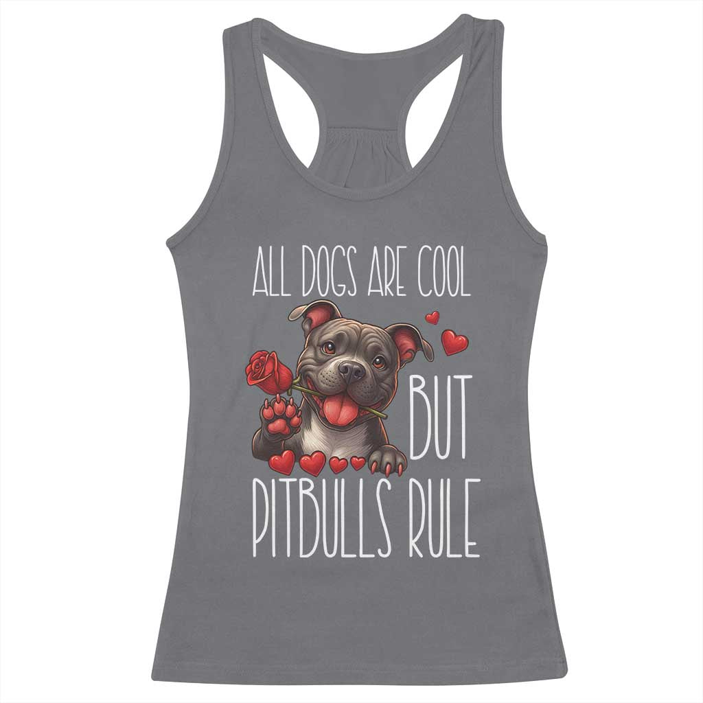Pitbull Lover Racerback Tank Top All Dogs Are Cool But Pitbulls Rule - Wonder Print Shop