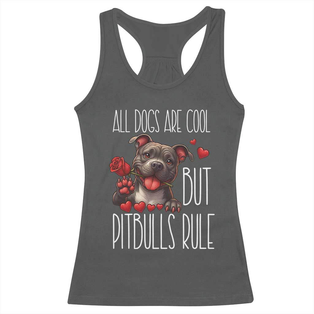 Pitbull Lover Racerback Tank Top All Dogs Are Cool But Pitbulls Rule - Wonder Print Shop