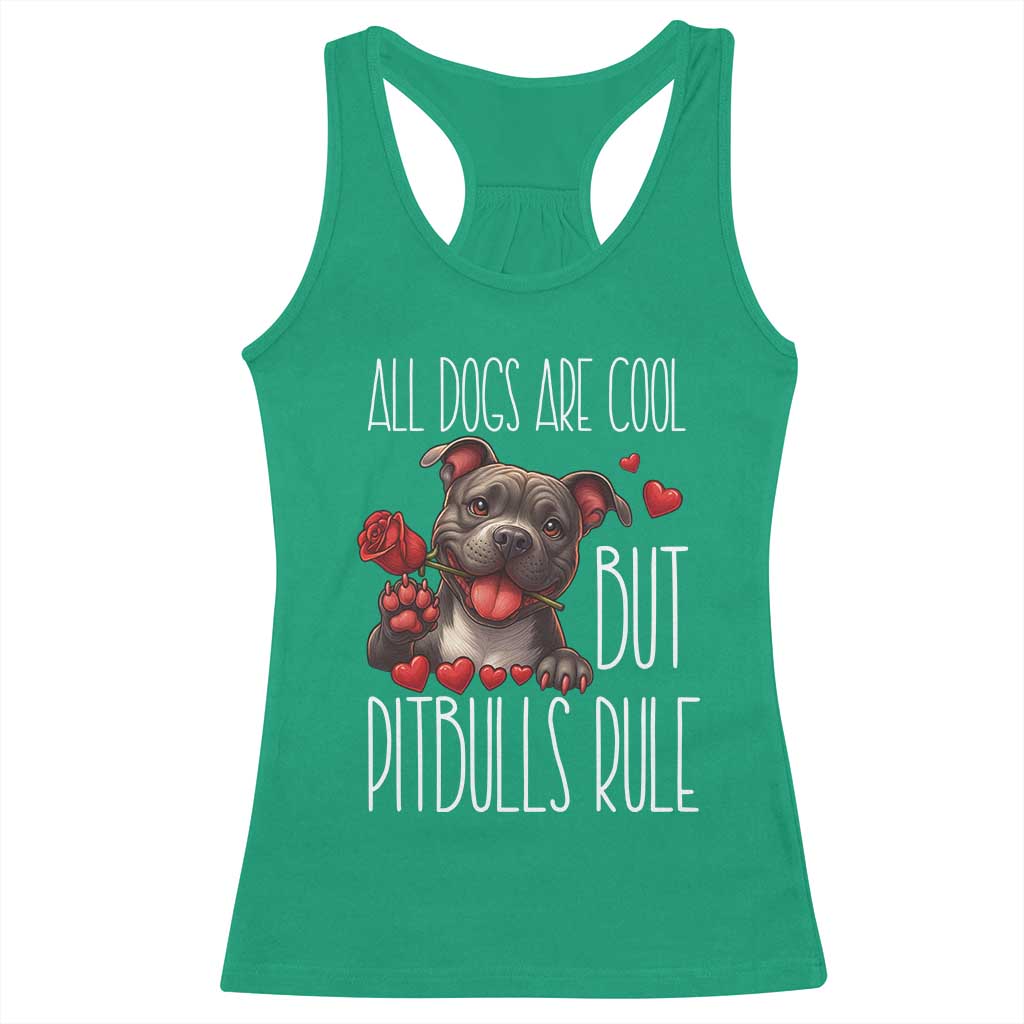 Pitbull Lover Racerback Tank Top All Dogs Are Cool But Pitbulls Rule - Wonder Print Shop