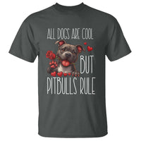 Pitbull Lover T Shirt All Dogs Are Cool But Pitbulls Rule - Wonder Print Shop
