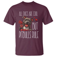 Pitbull Lover T Shirt All Dogs Are Cool But Pitbulls Rule - Wonder Print Shop